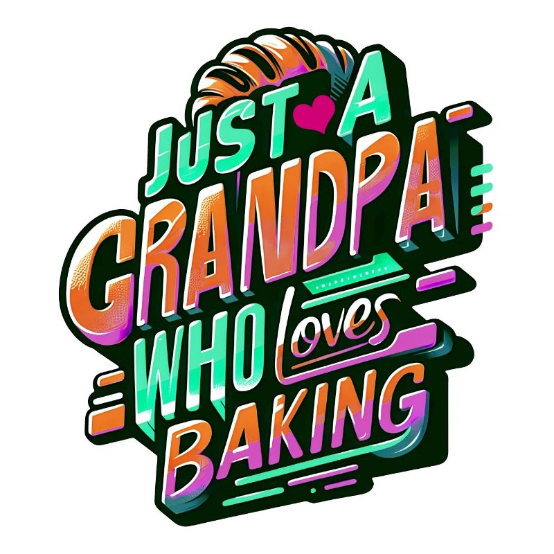 Papi est boulanger, notre papy aime cuisiner