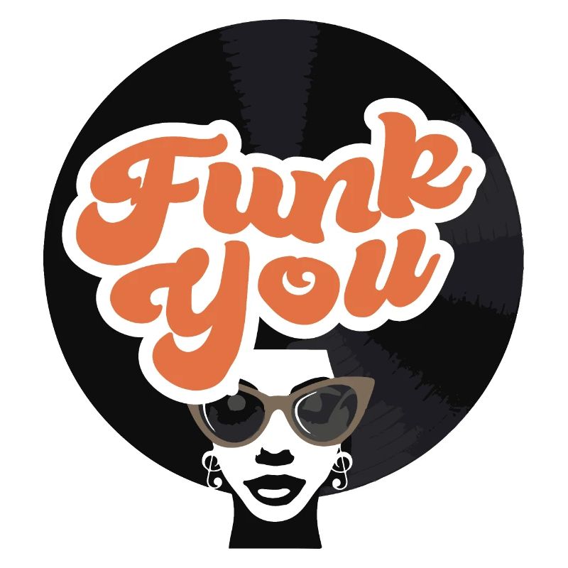 Funk You - Retro Vibes with Attitude