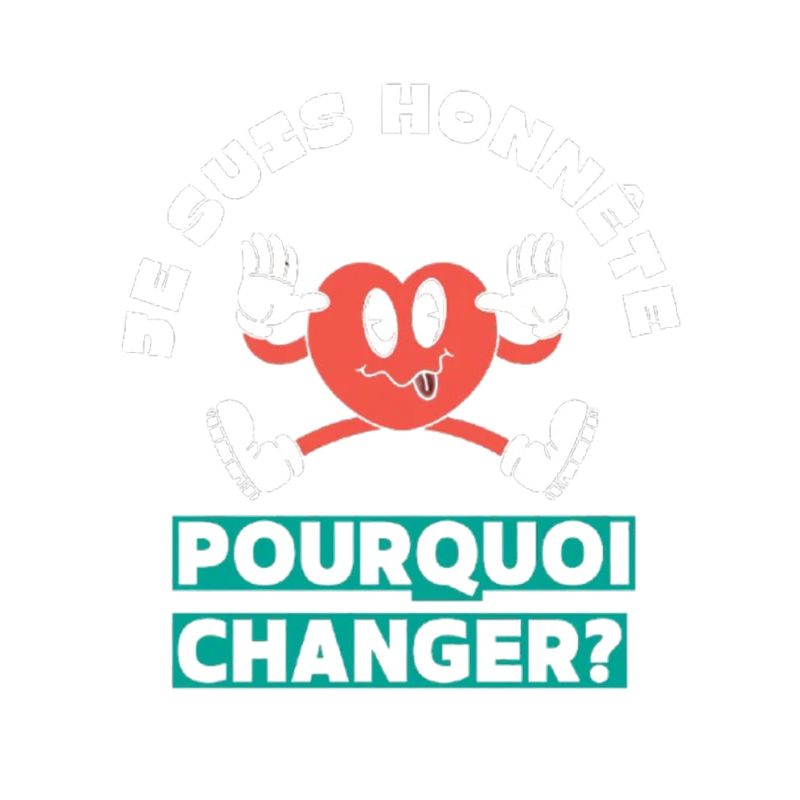 I'm honest why change