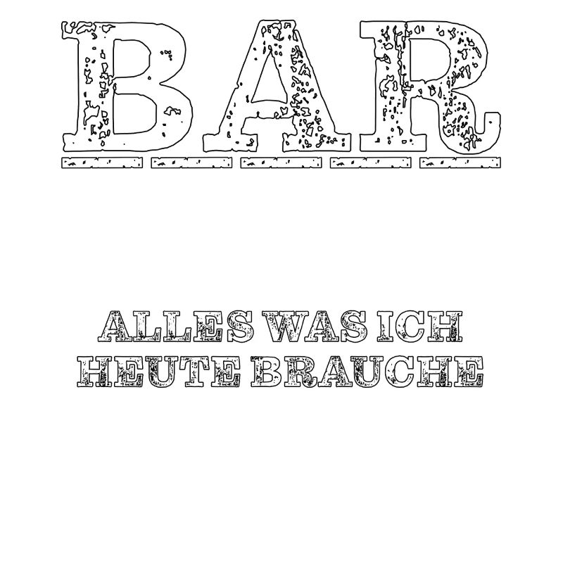 BAR EVERYTHING I NEED TODAY