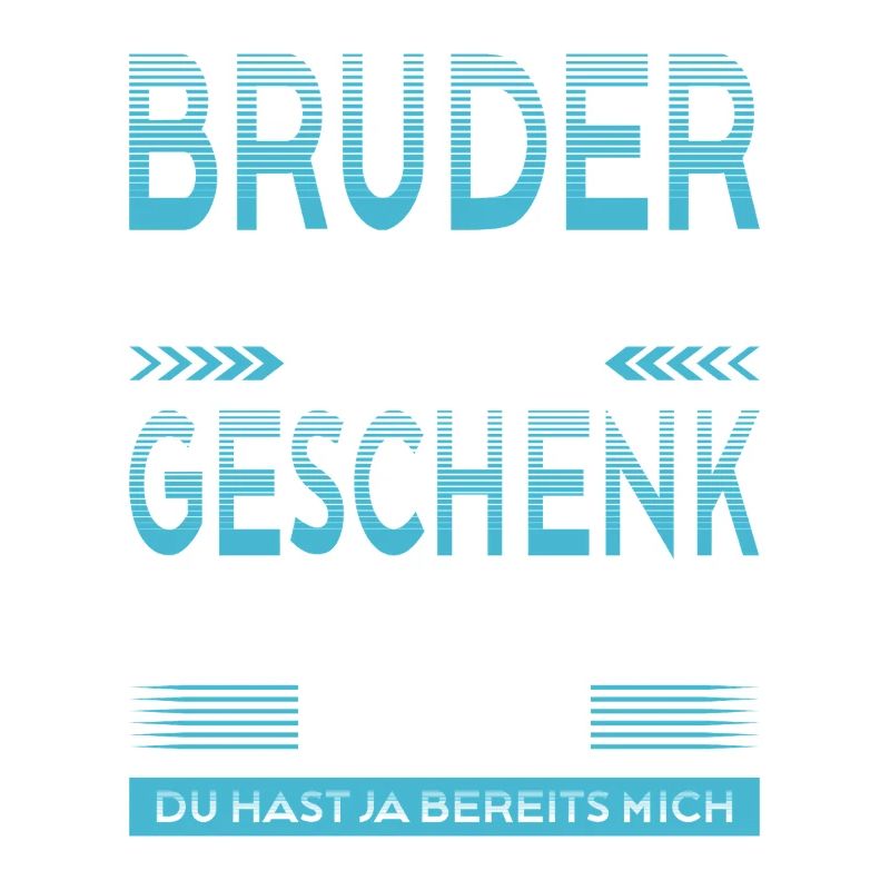 Bruder Bester Bruder Der Welt Geschenke