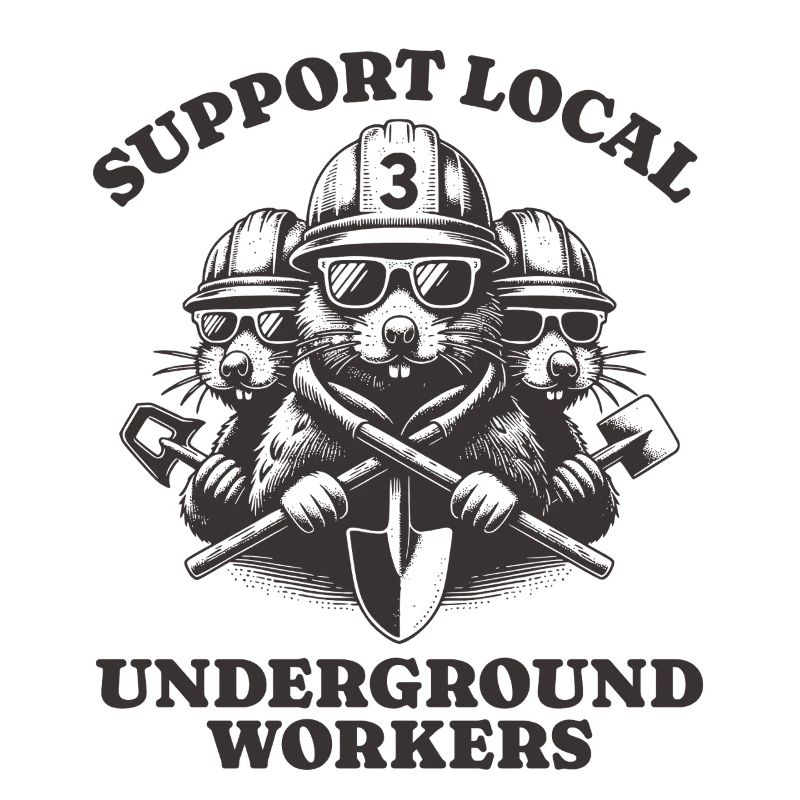Support Local Underground Workers Lustiges Mole