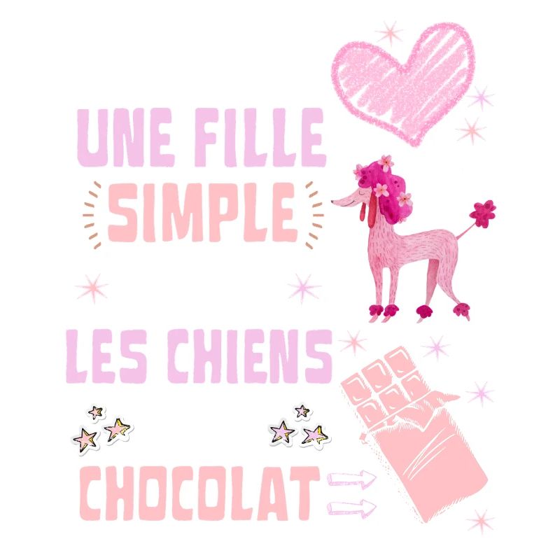 Ich bin ein einfaches Hunde- und Schokoladenmädchen