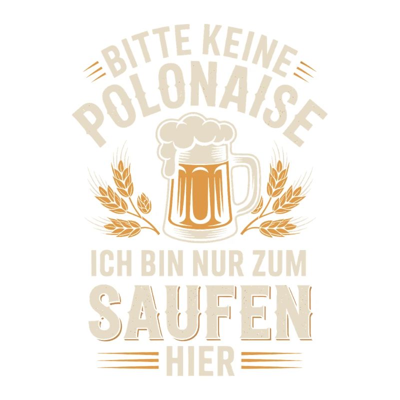Carnival please no polonaise just for drinking here