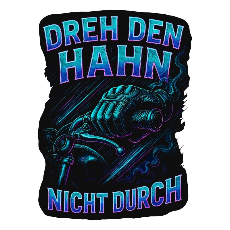 Don't turn on the tap | Biker Saying