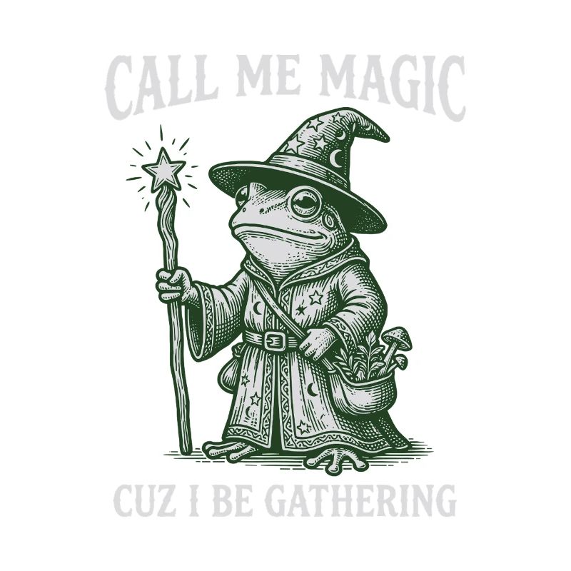 Call me Magic cuz I be Gathering – Frog Wizard
