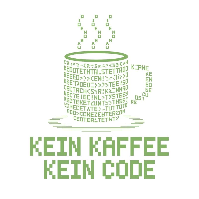Kein Kaffee Kein Code Programmierer Informatiker