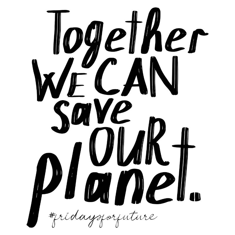 fridays for future | Together save our Planet