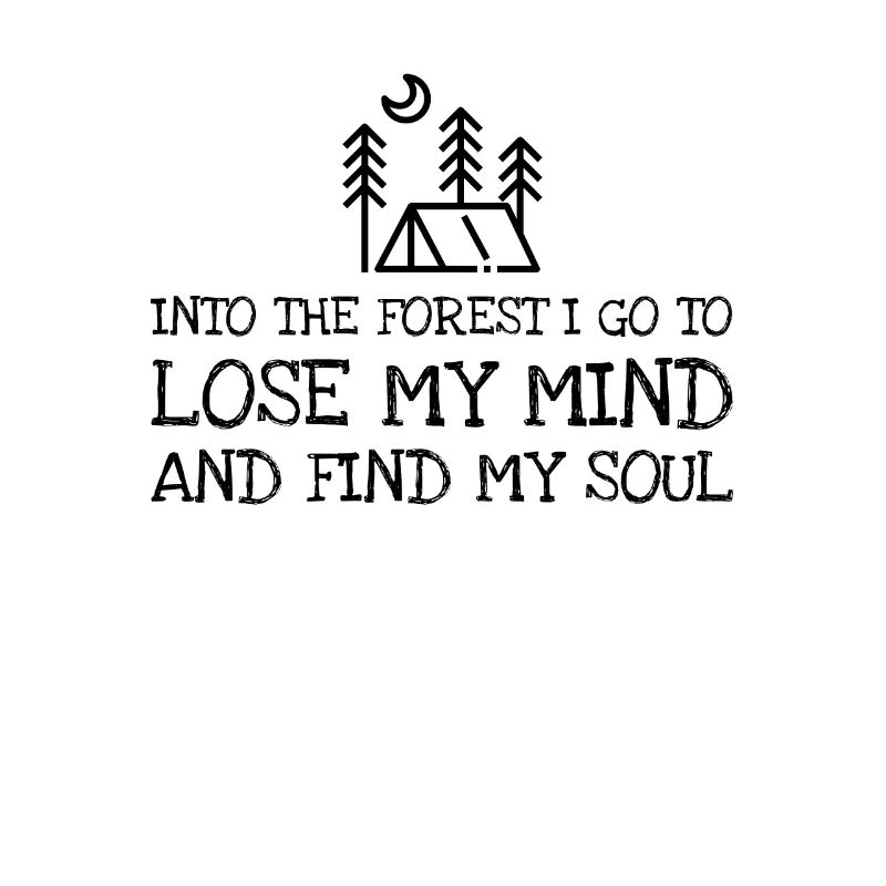 Dans la forêt, je vais perdre mon esprit et trouver mon