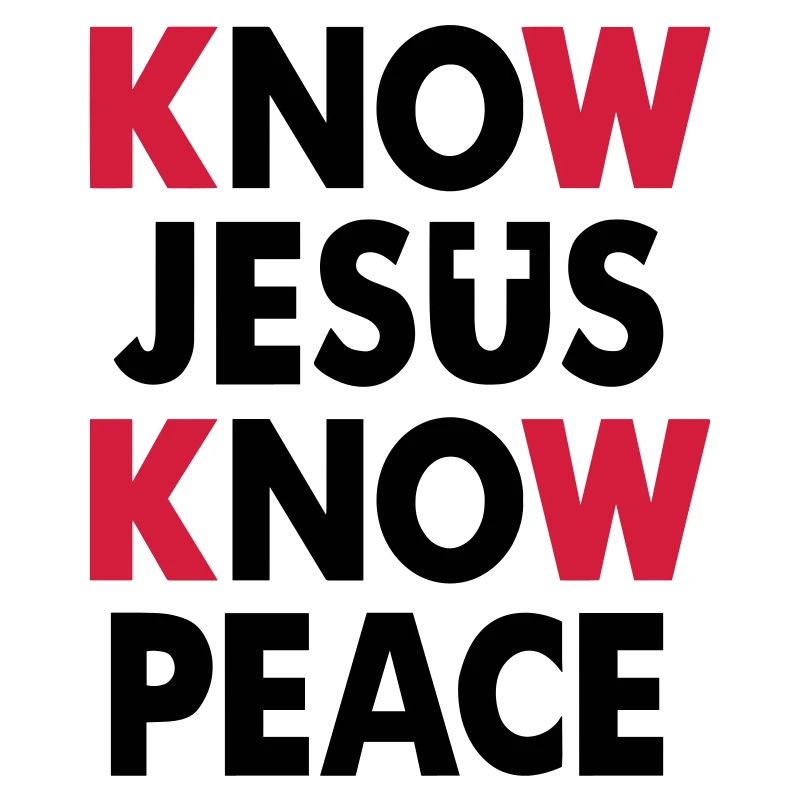 Know Jesus - Know Peace