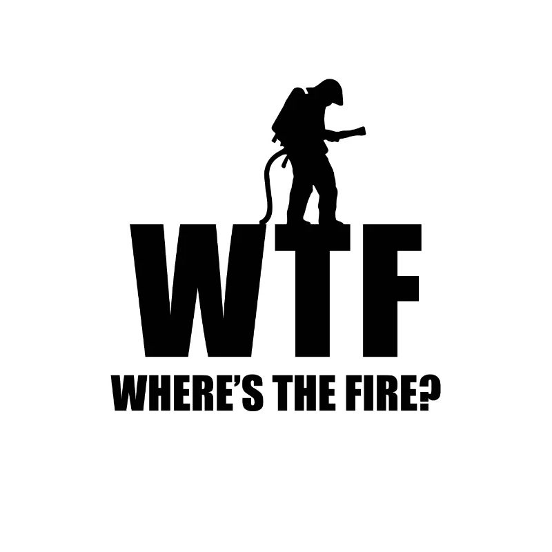Firefighter Fire Brigade Slogan
