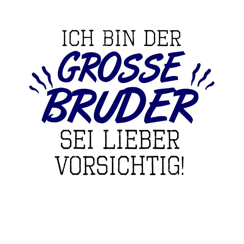großer Bruder