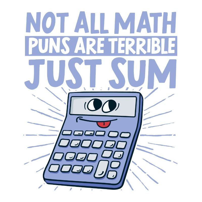 Funny Math Math Nerd Gift Sayings