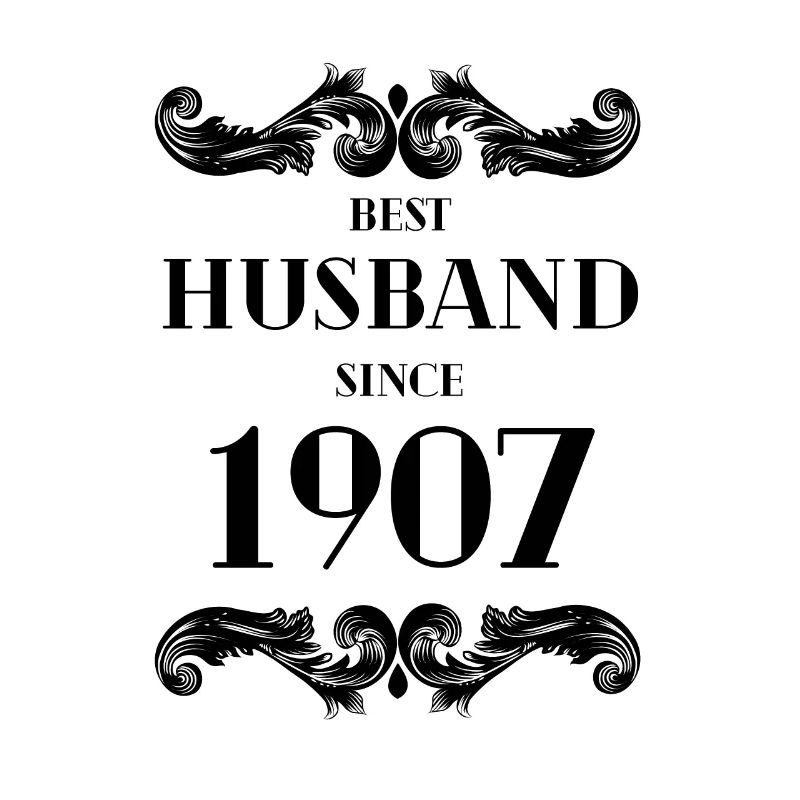 Bester Ehemann seit 1907 Hochzeitstag