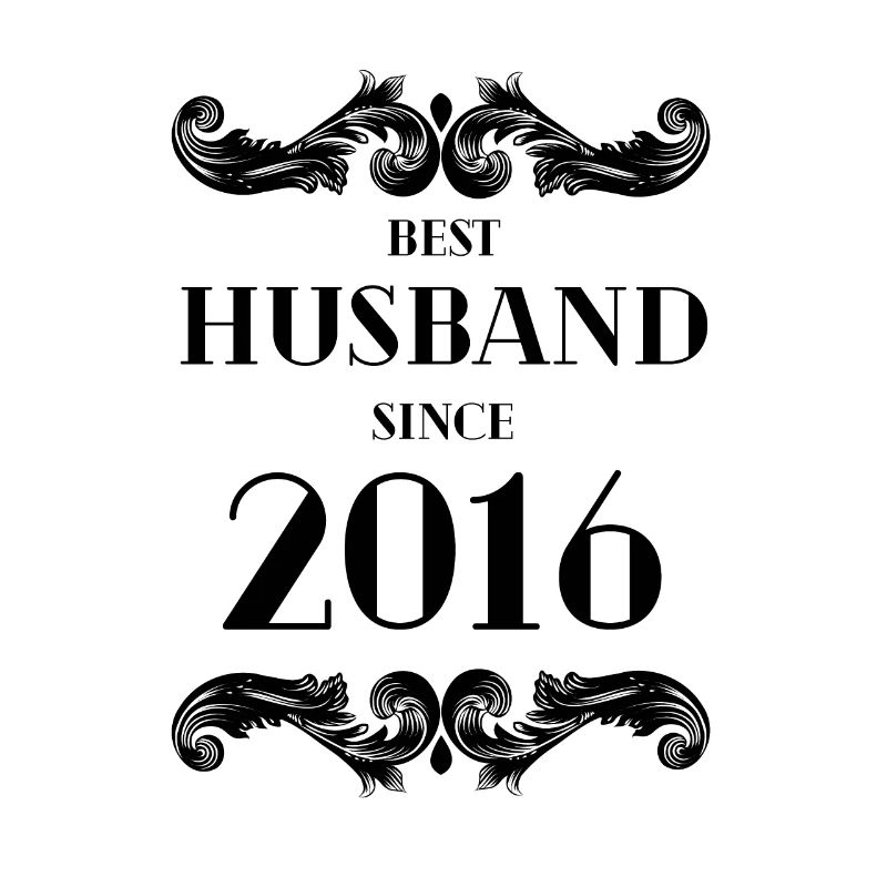 Bester Ehemann seit 2016 Hochzeitstag