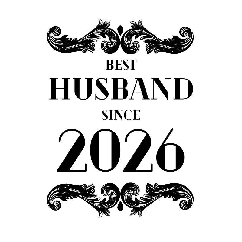 Bester Ehemann seit Hochzeitstag 2026