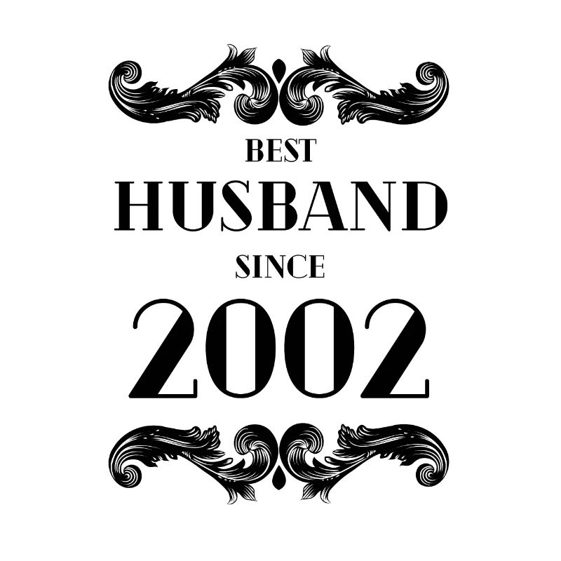 Bester Ehemann seit 2002 Hochzeitstag