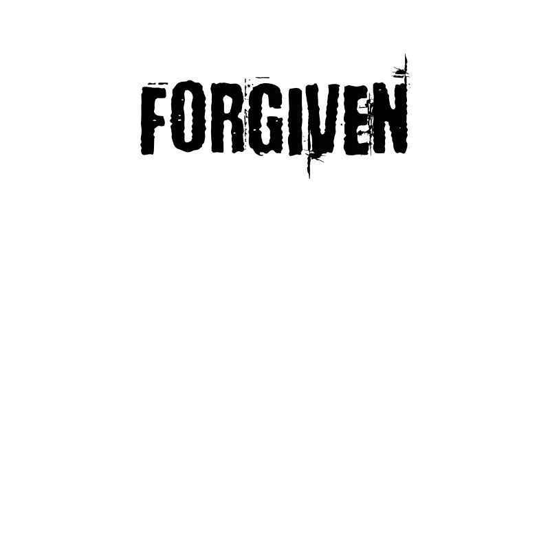 Forgiven