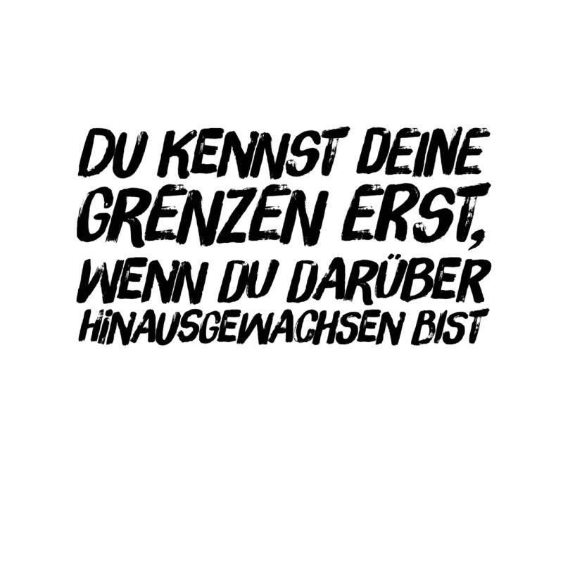 die eigenen Grenzen