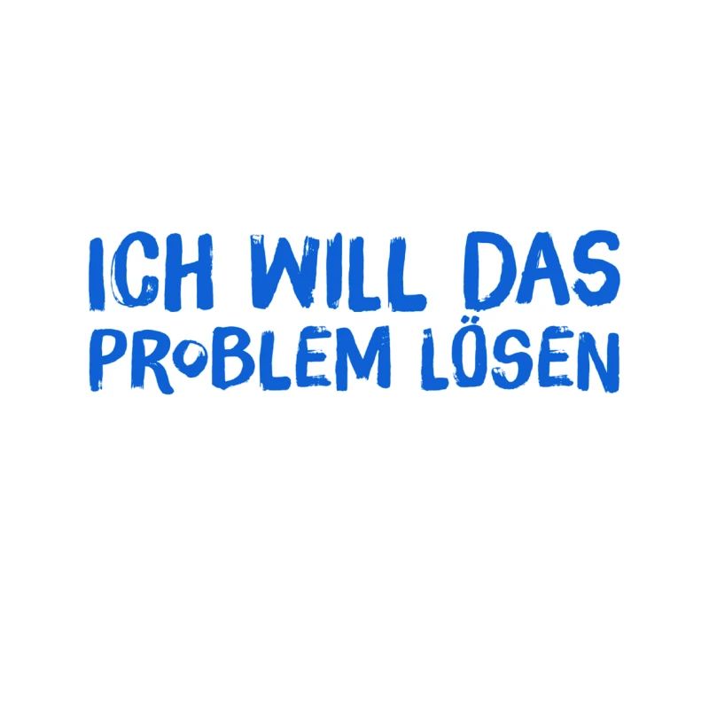 ich will das Problem lösen