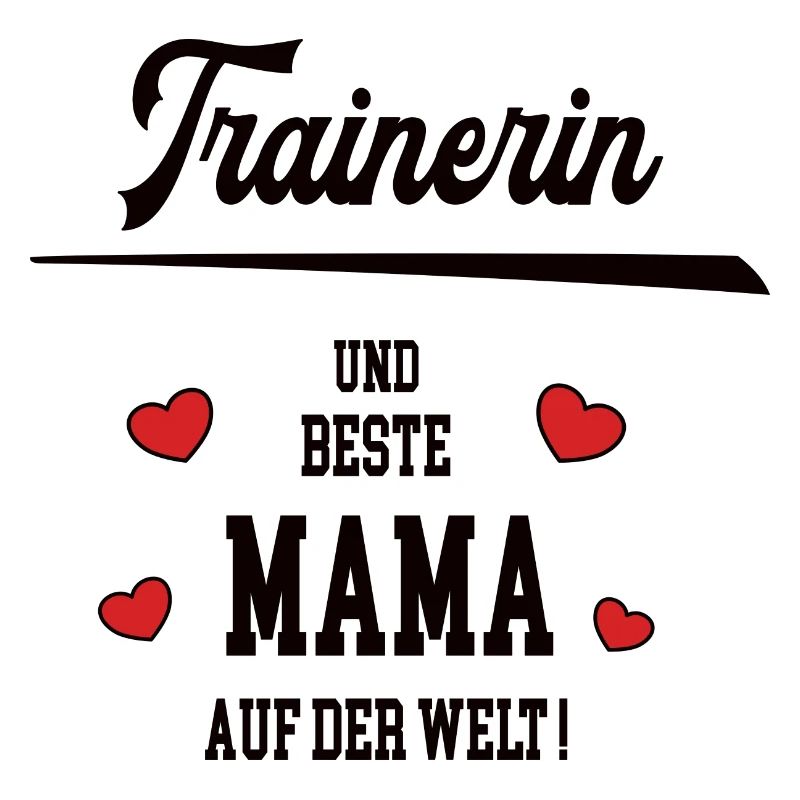 Trainerin Mama Trainerinnen Mutter Muttertag Geb