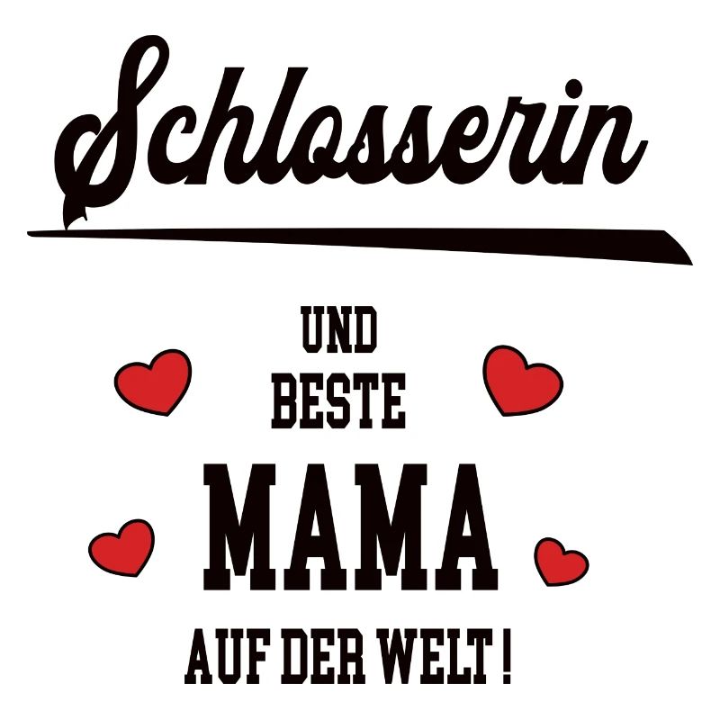 Beste Mama Schlosserin Muttertag Geburtstag Mutter