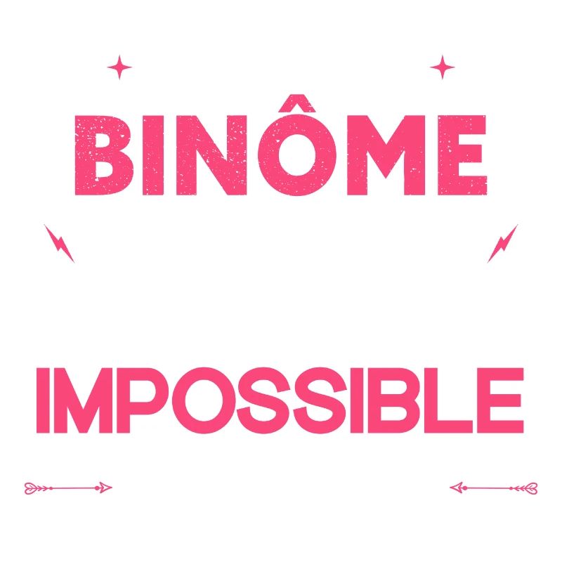 Super binôme - Impossible A Oublier