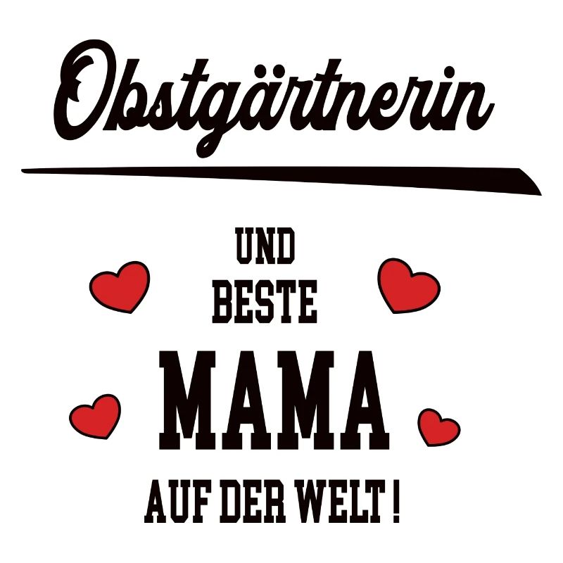 Mama Obstgärtnerin Muttertag Geburtstag Mutter