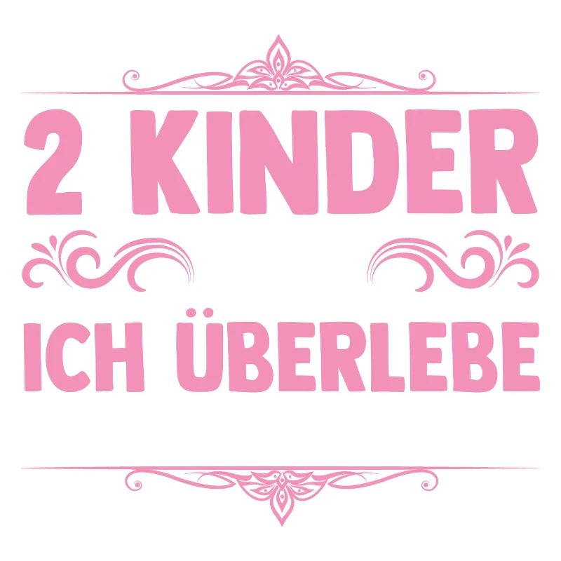 Mama Von 2 Kindern