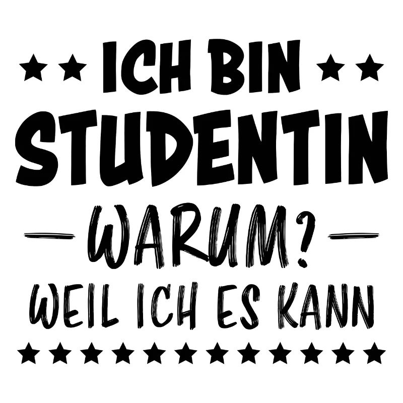 Studentin Spruch Universität Studentin Geschenk