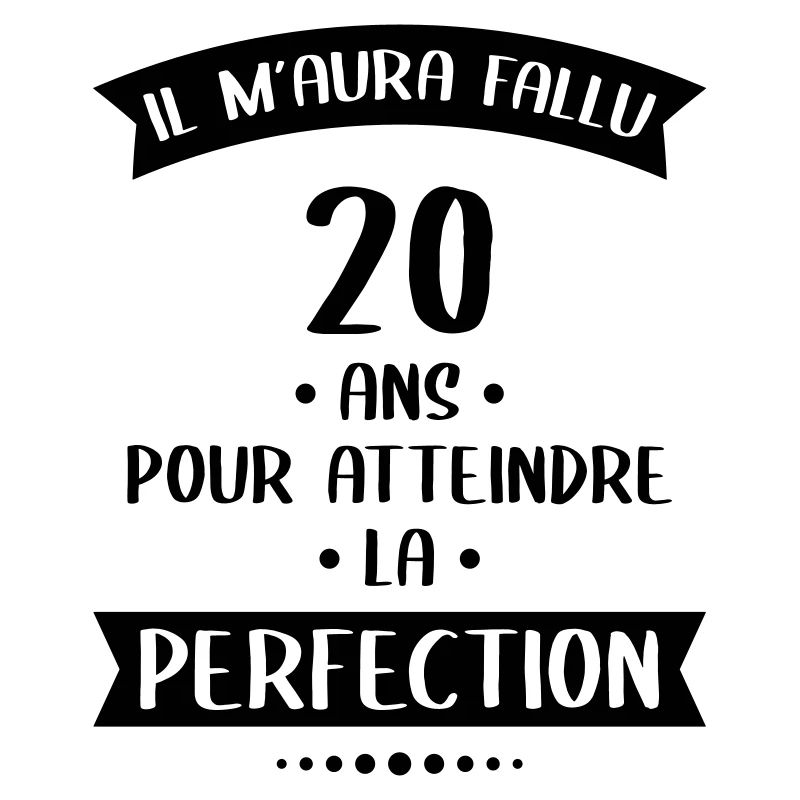 Anniversaire 20 ans - Atteindre la perfection