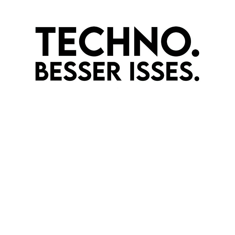 Techno Spruch