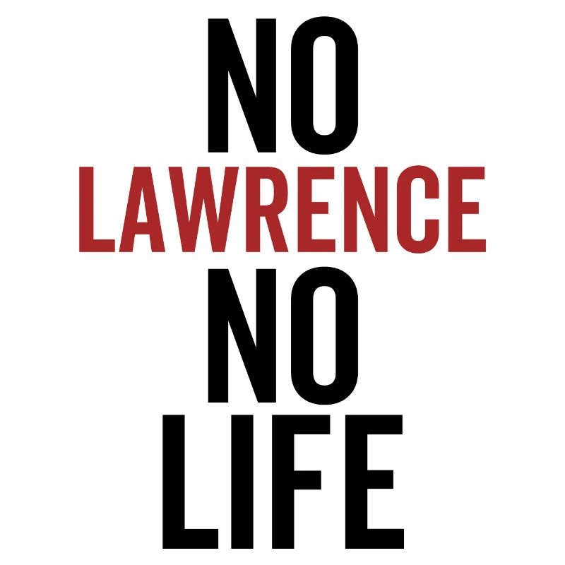 Pas de Lawrence Pas de vie