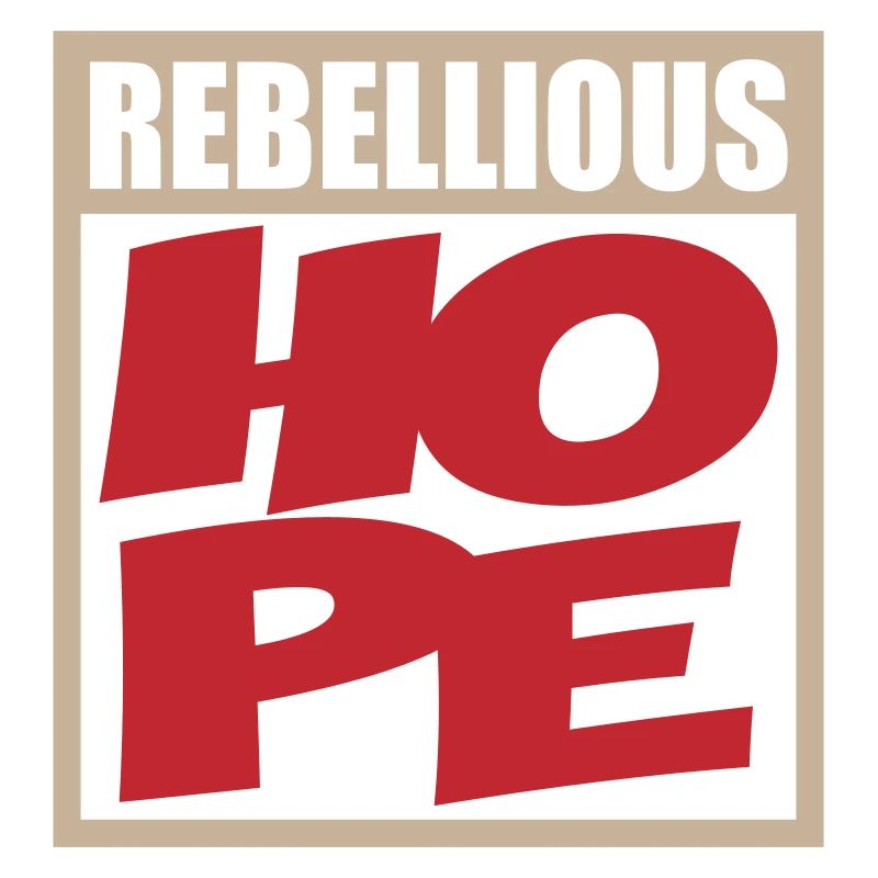 Rebellious hope | Colors can be changed