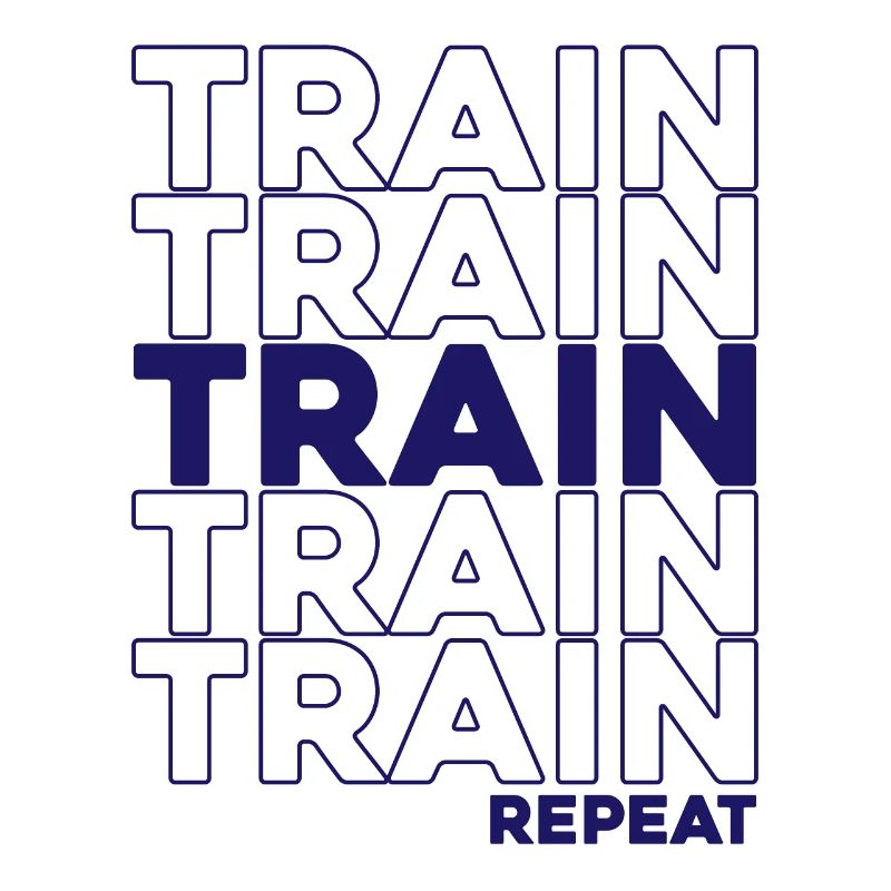 Train Train Train Repeat Workout Edition