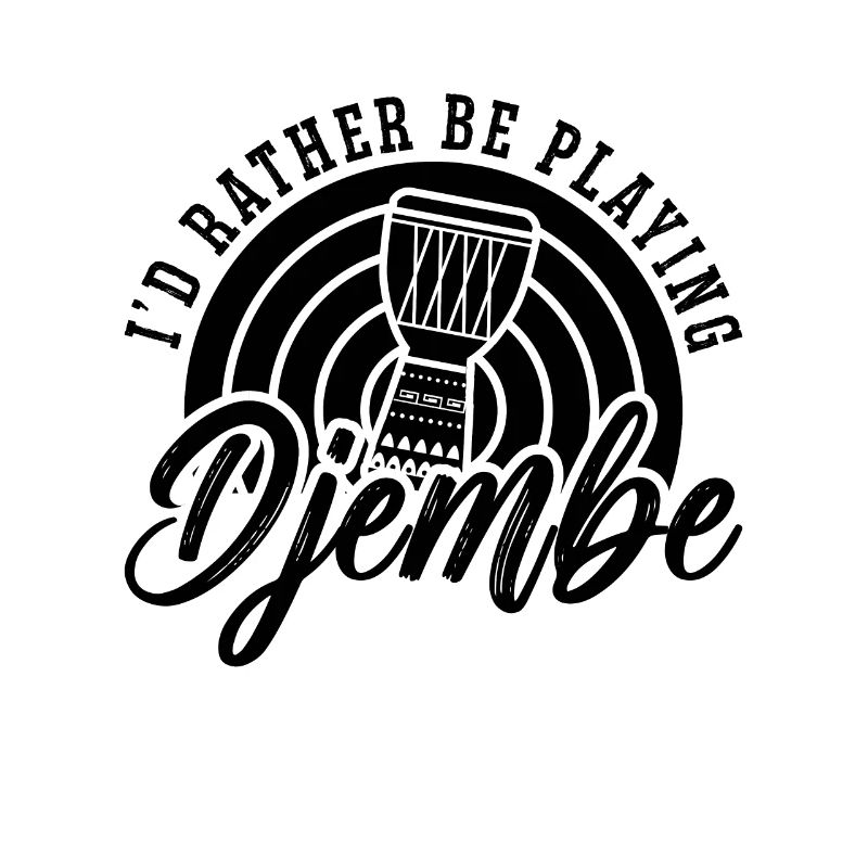 I'd Rather Be Playing Retro Drummer Djembe Player