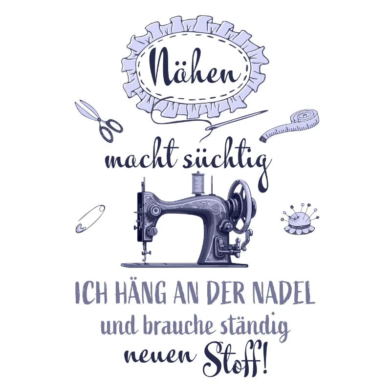 Sewing is addictive Tailor Seamstress Seamstress
