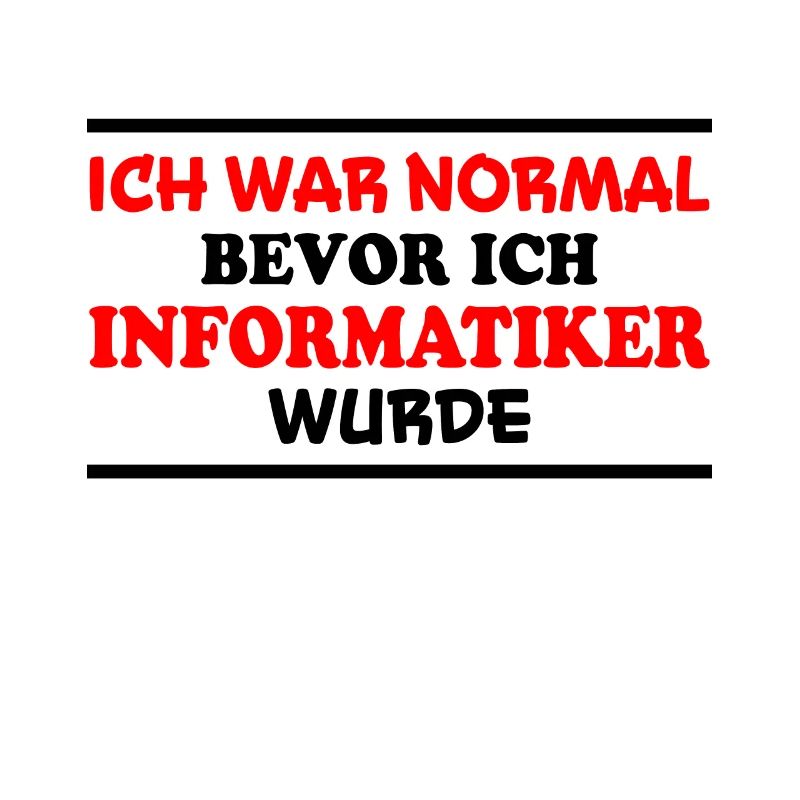 Informatiker Spruch Lustige Programmierer Geschenk