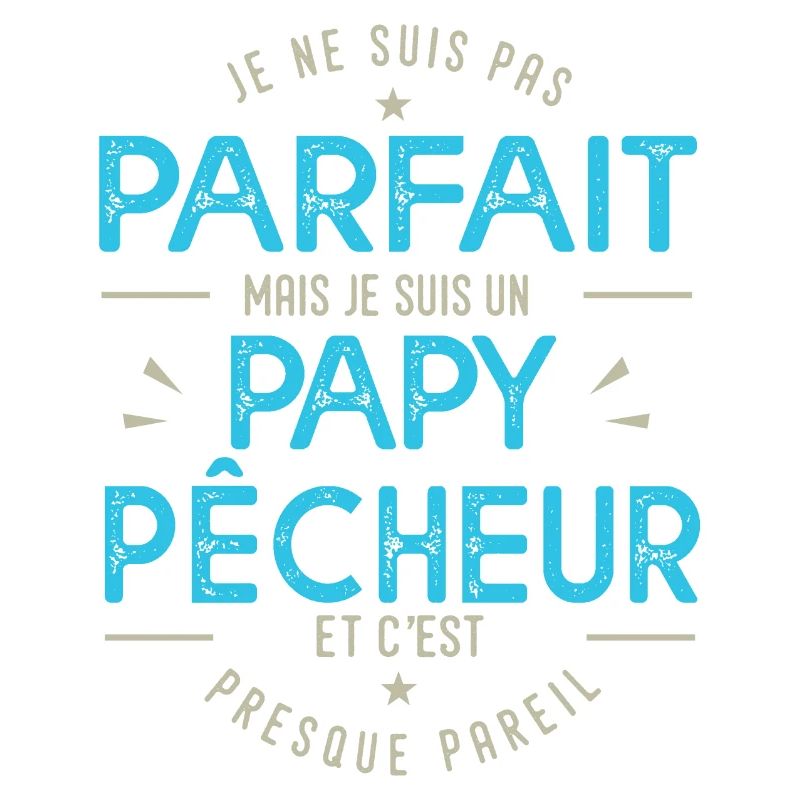 je suis un papy pêcheur cadeau papi pêche pêcheur
