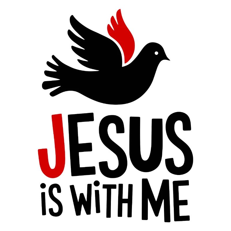 Jesus is with me