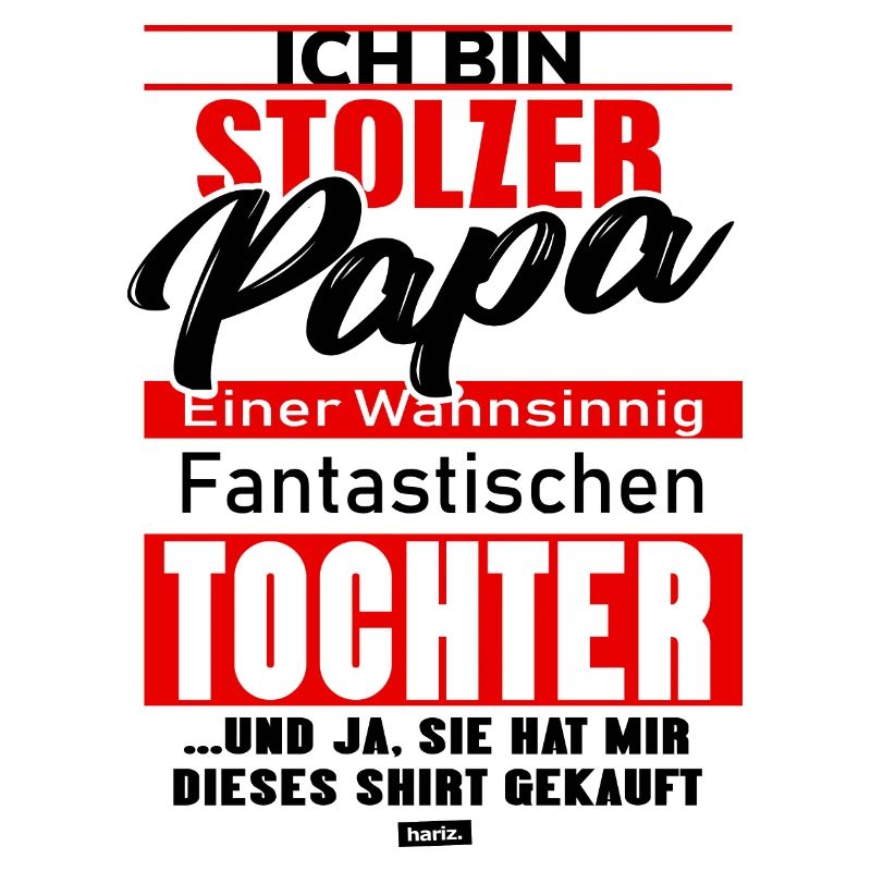 Stolzer Papa Einer Tochter 2 HARIZ Papa Vatertag G