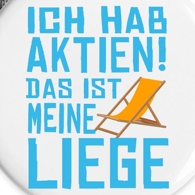 SuK - Ich hab Aktien - Das ist meine Liege