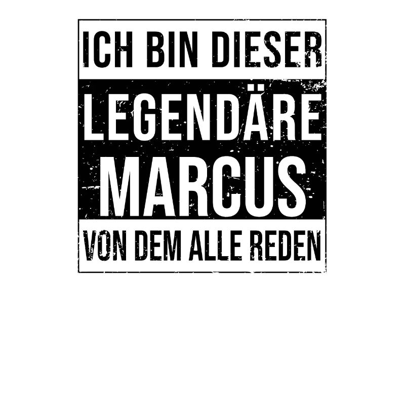 I'm this legendary for Marcus