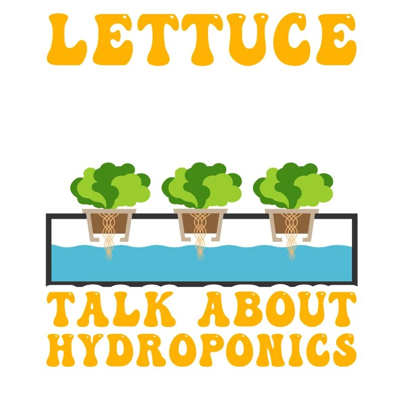 Lettuce talk about Hydroponics