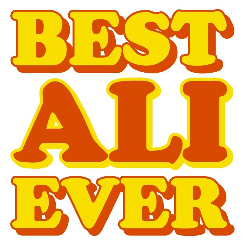 Ali First Name Funny Gift