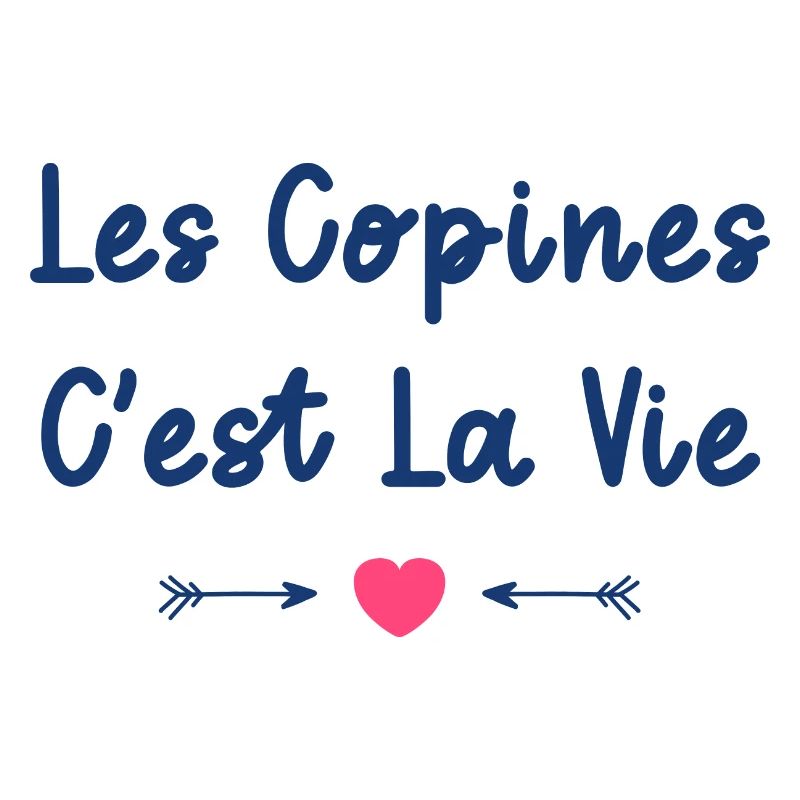 Les copines c'est la vie