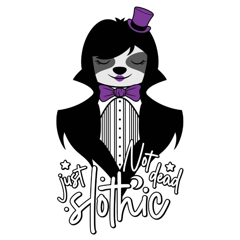 NOT DEAD JUST SLOTHIC - GOTH GOTHIQUE GOTH DÉFECTUEUX