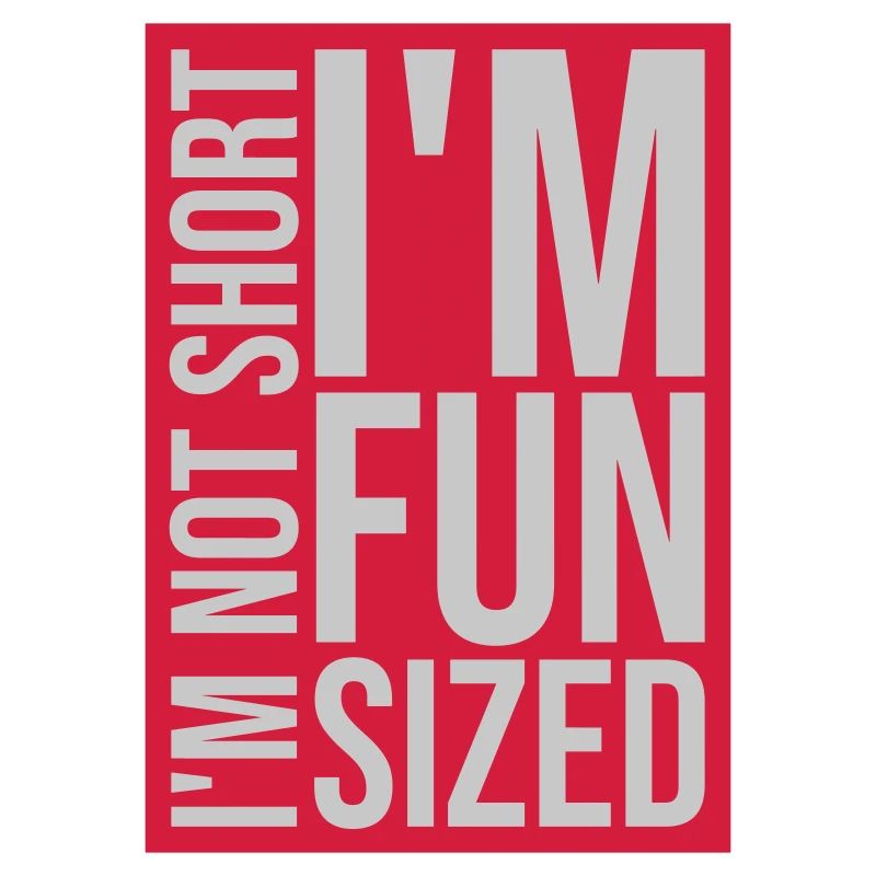 Not short fun sized