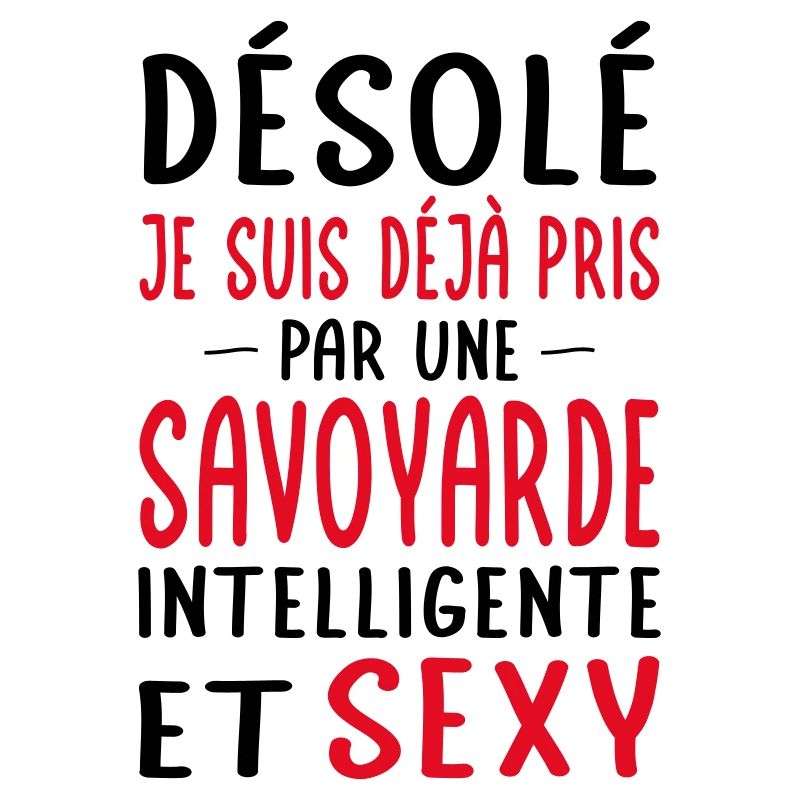 Désolé déjà pris par une Savoyarde sexy