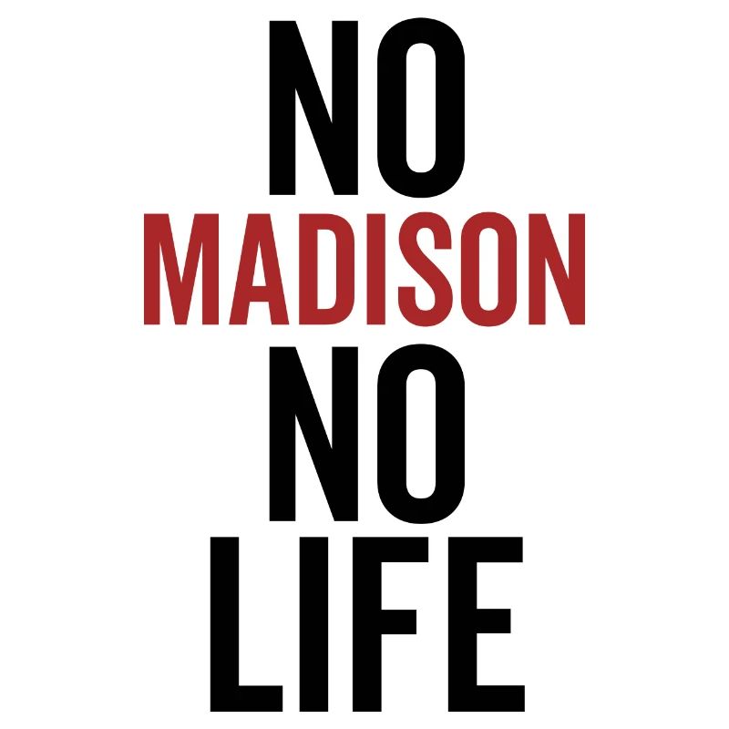 Pas de Madison pas de vie